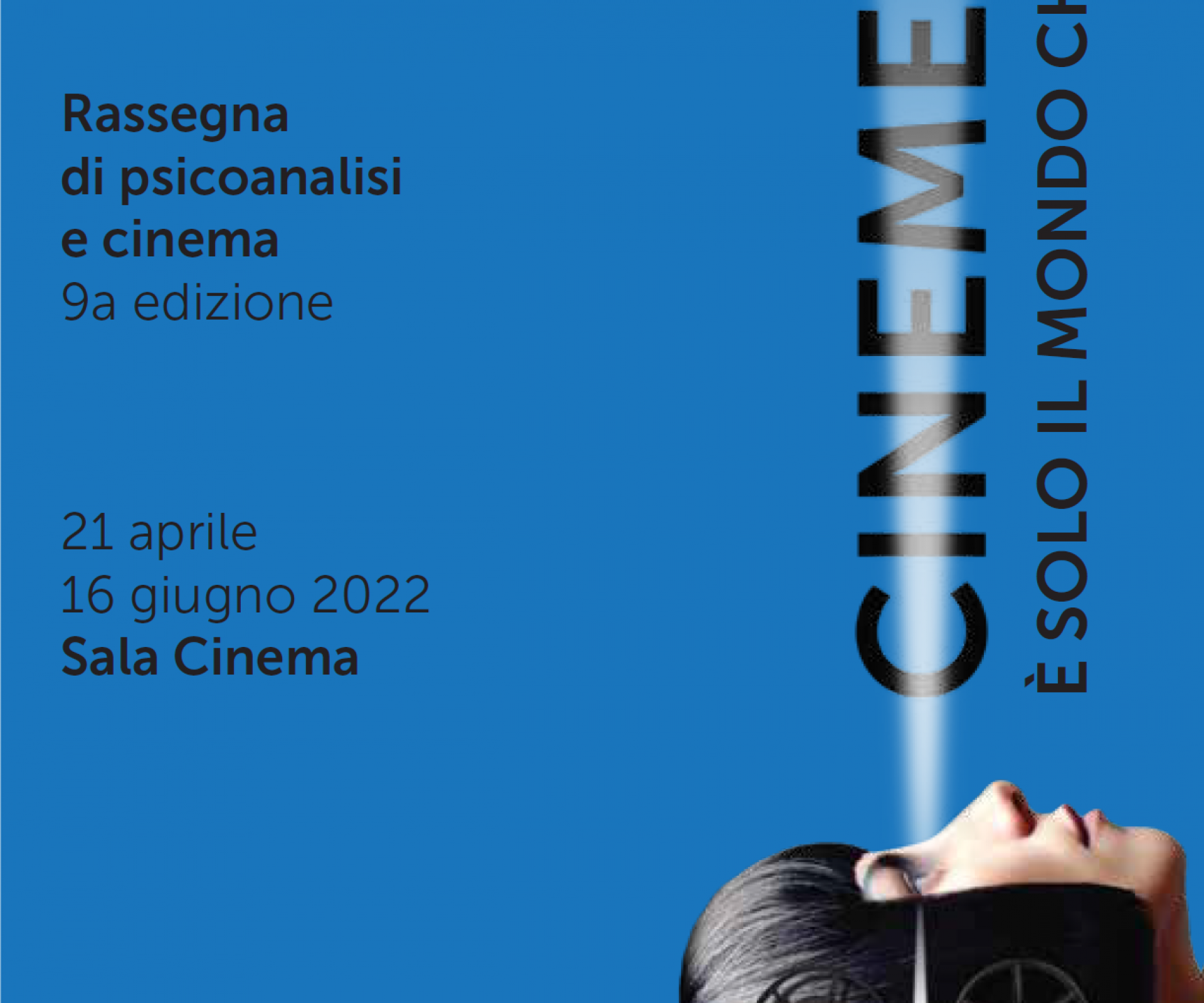 Cinemente 2022 - Rassegna di psicoanalisi e cinema - IX Edizione